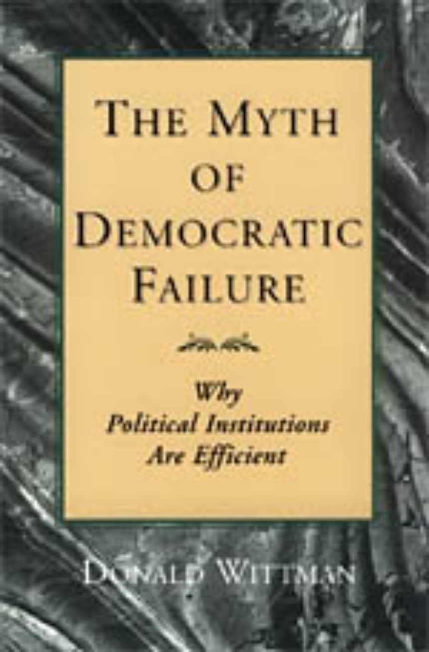 The Myth of Democratic Failure