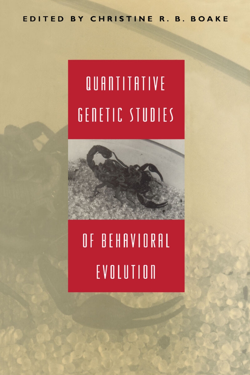 Quantitative Genetic Studies of Behavioral Evolution