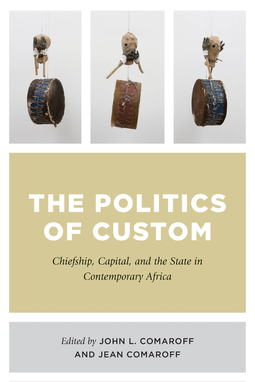 The Politics of Custom