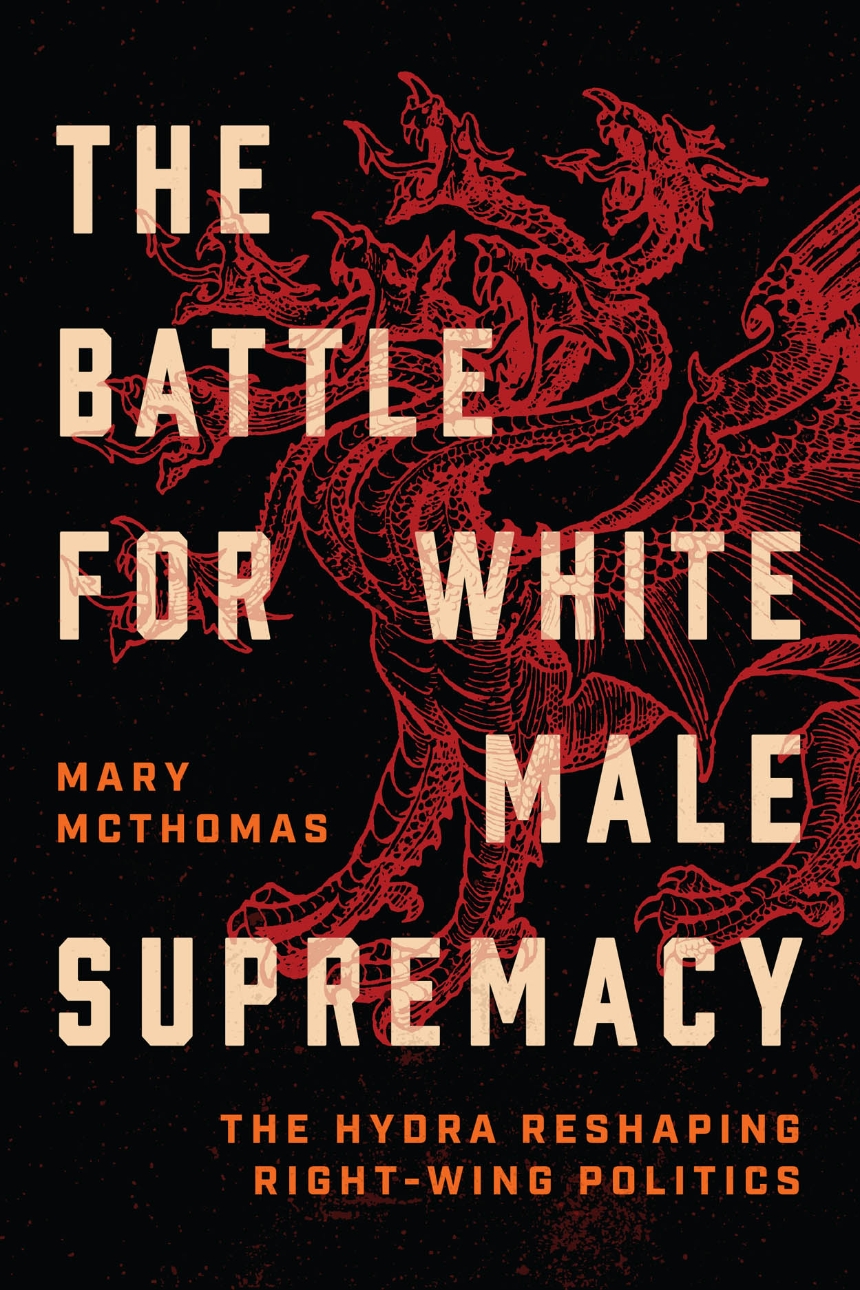 The Battle for White Male Supremacy