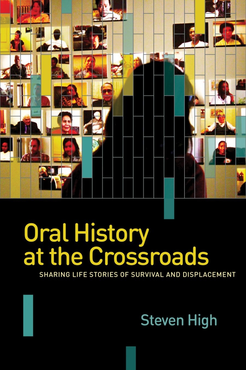 Oral History at the Crossroads