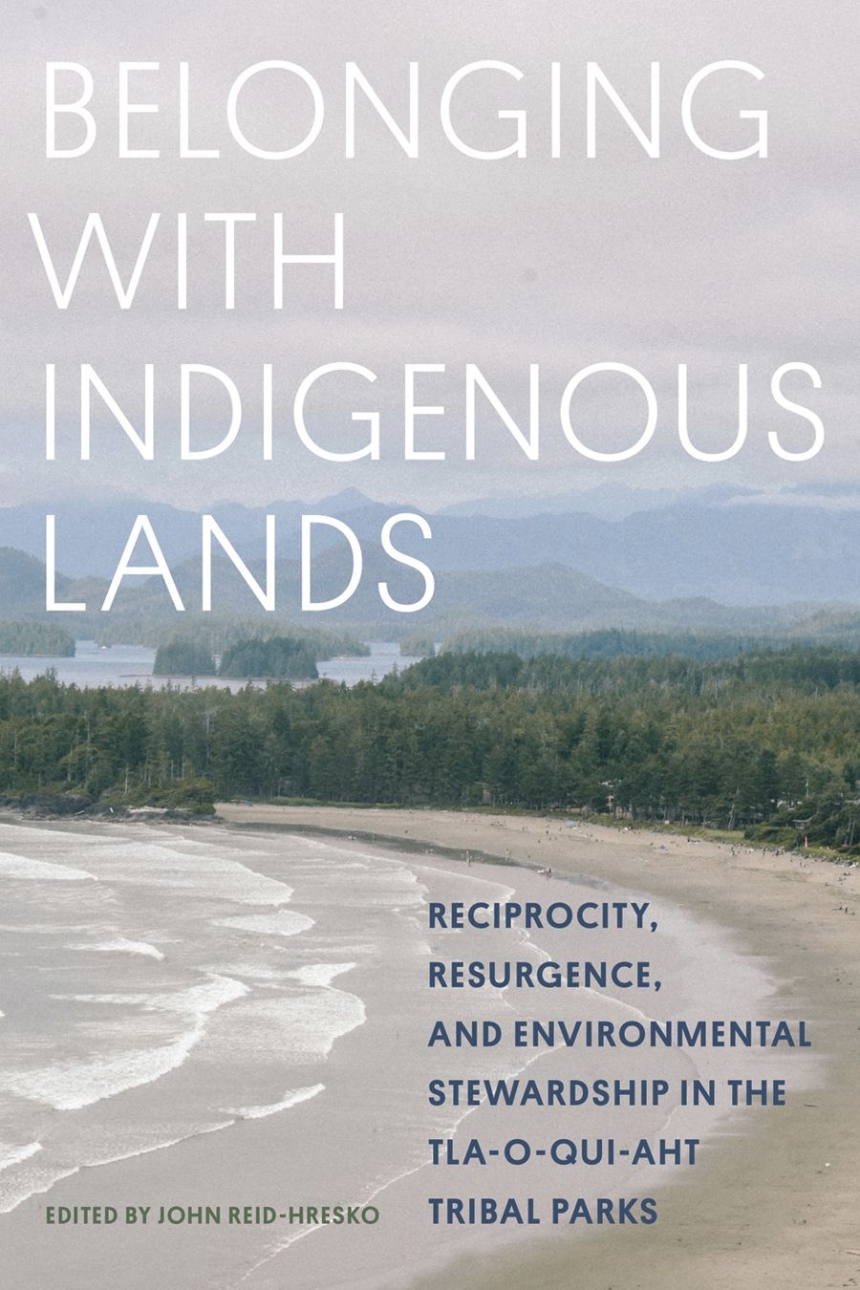 Belonging with Indigenous Lands