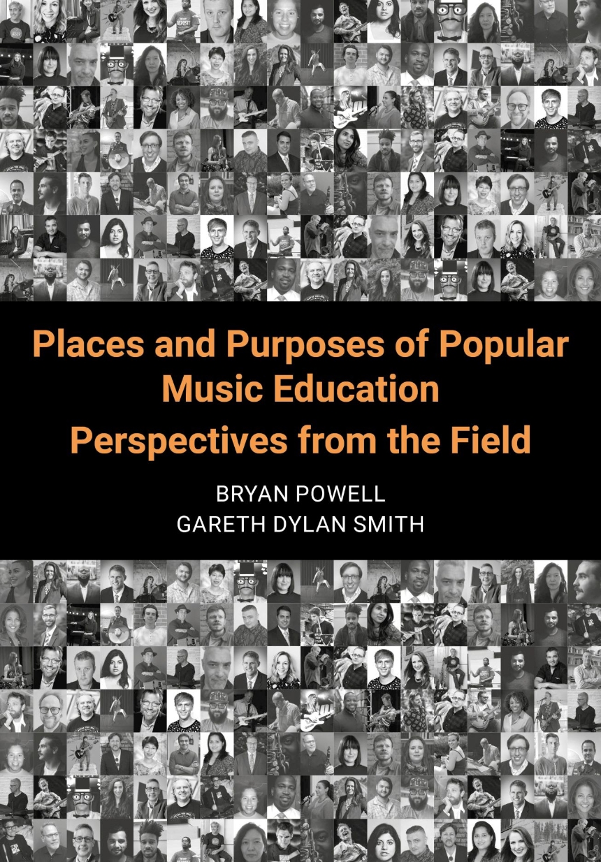 Places and Purposes of Popular Music Education