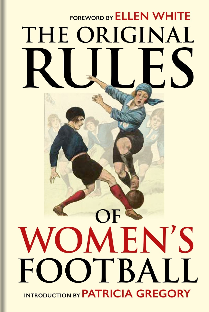 The Original Rules of Women’s Football