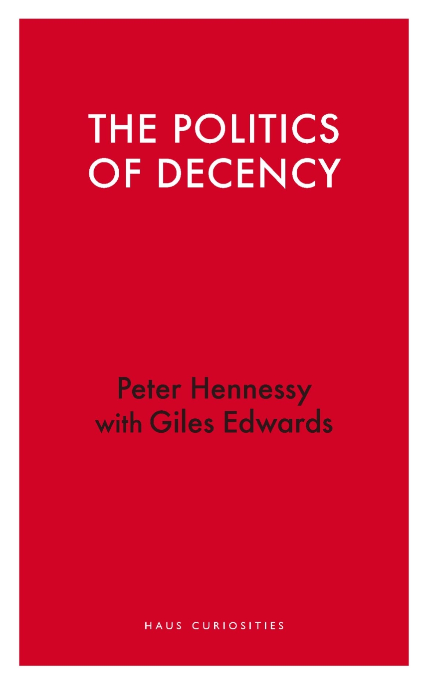 The Politics of Decency