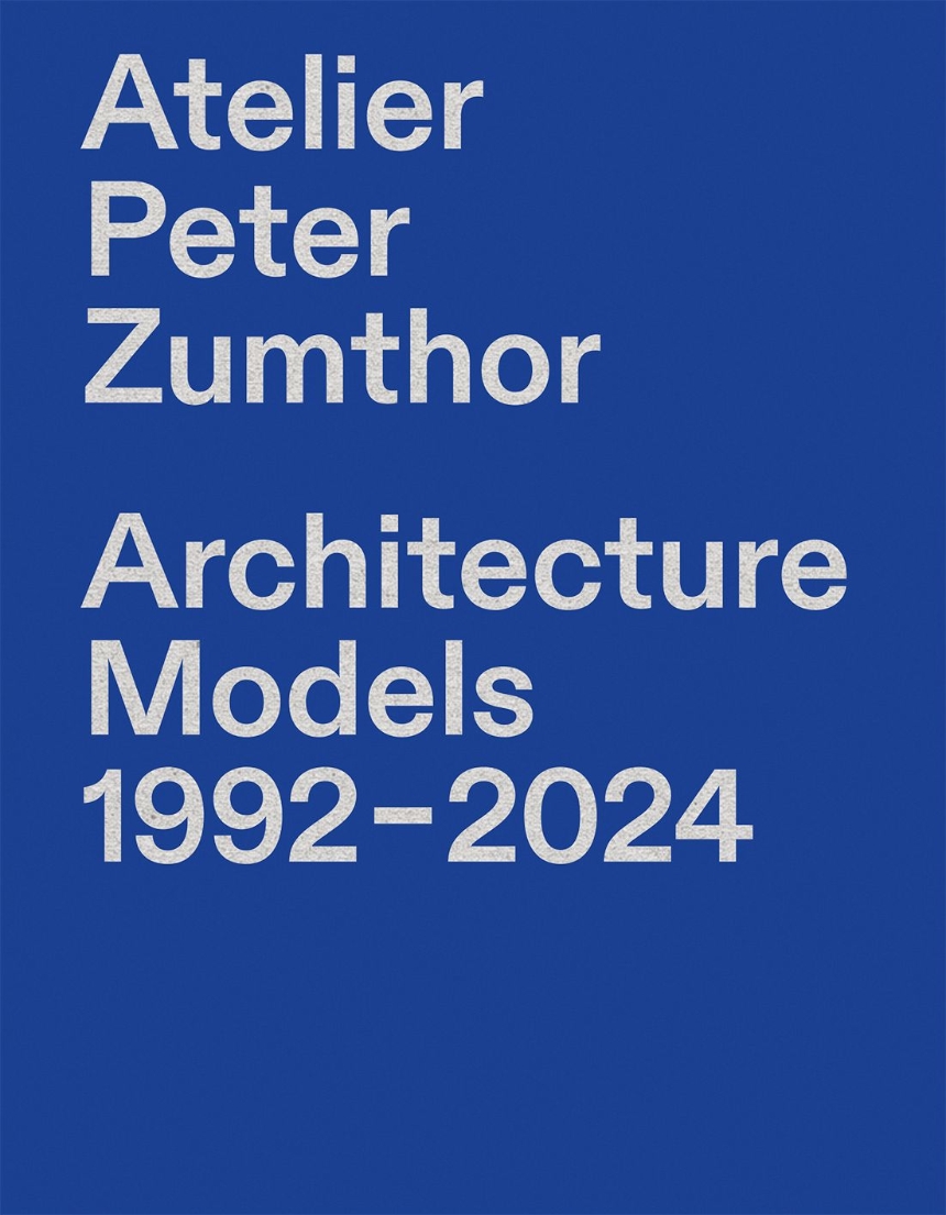 Atelier Peter Zumthor
