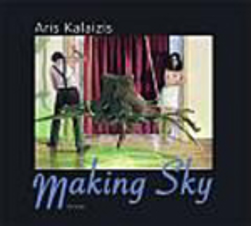 Aris Kalaizis · Making Sky