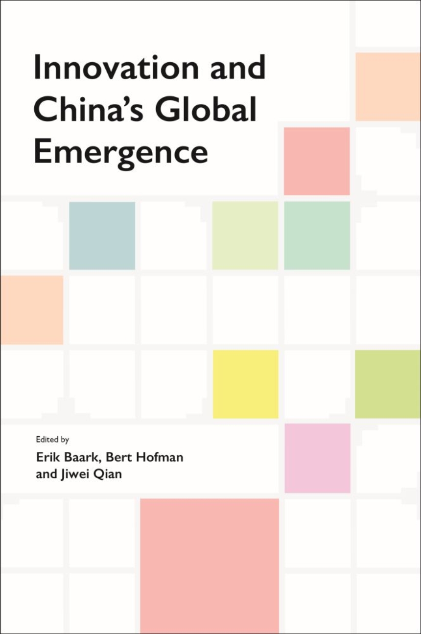 Innovation and China’s Global Emergence