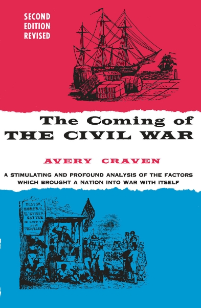The Coming of the Civil War