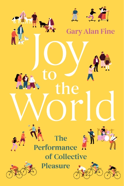 Joy to the World: The Performance of Collective Pleasure