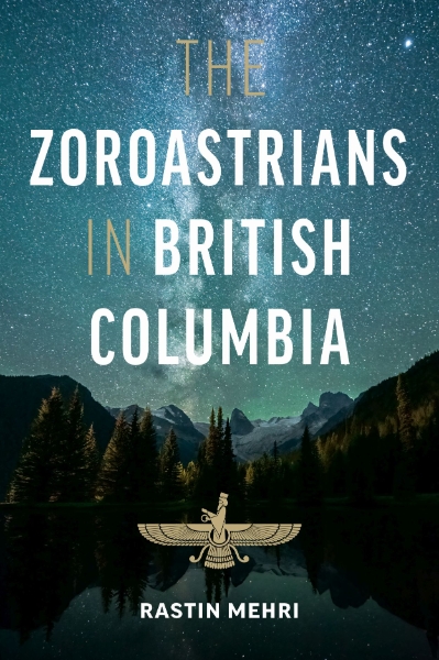 The Zoroastrians in British Columbia