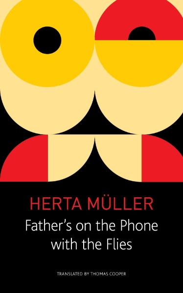 Father’s on the Phone with the Flies: A Selection
