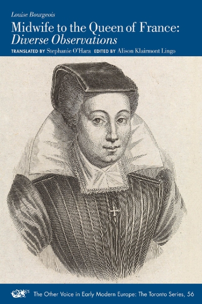 Midwife to the Queen of France: Diverse Observations