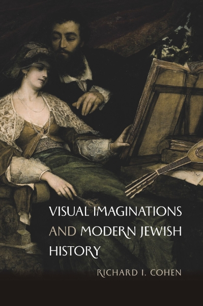 Visual Imaginations and Modern Jewish History