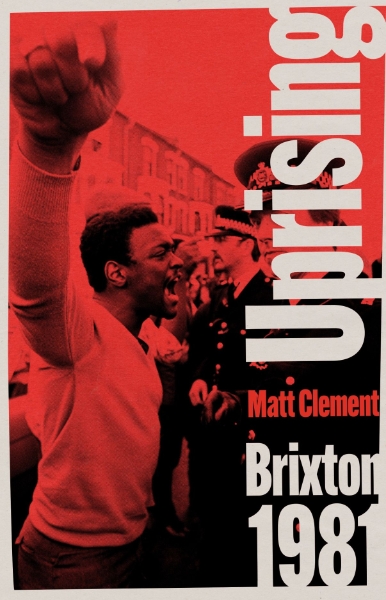 Uprising: Brixton 1981