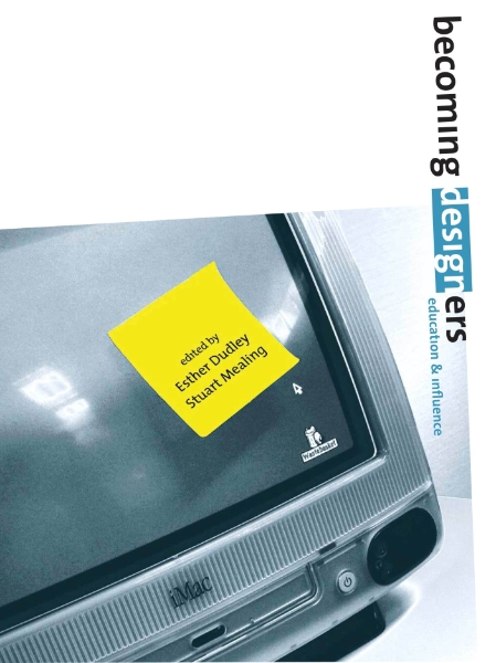 Becoming Designers: Education and Influence