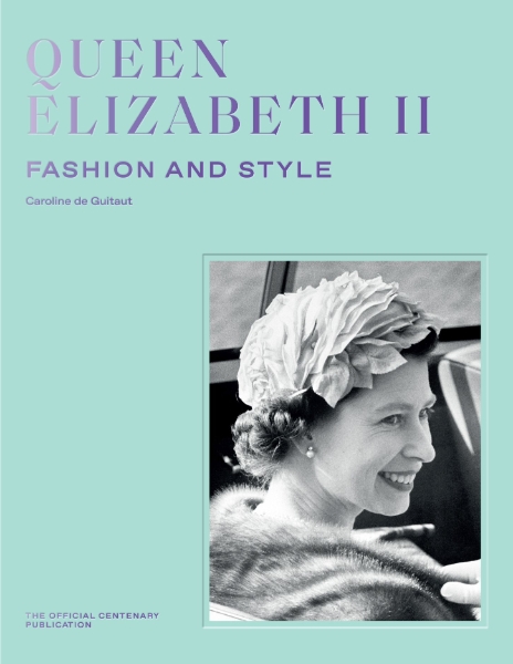 Queen Elizabeth II: Fashion & Style
