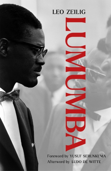 Lumumba: Africa’s Lost Leader