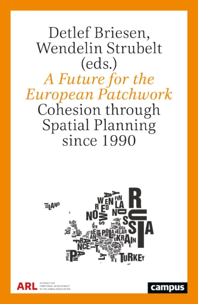 A Future for the European Patchwork: Cohesion through Spatial Planning since 1990