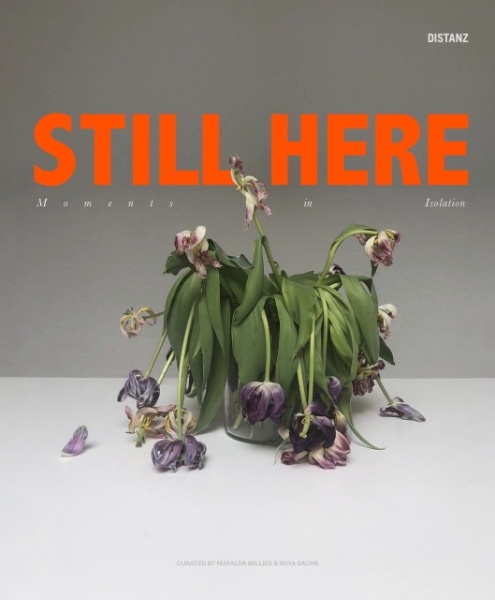 Still Here: Moments in Isolation