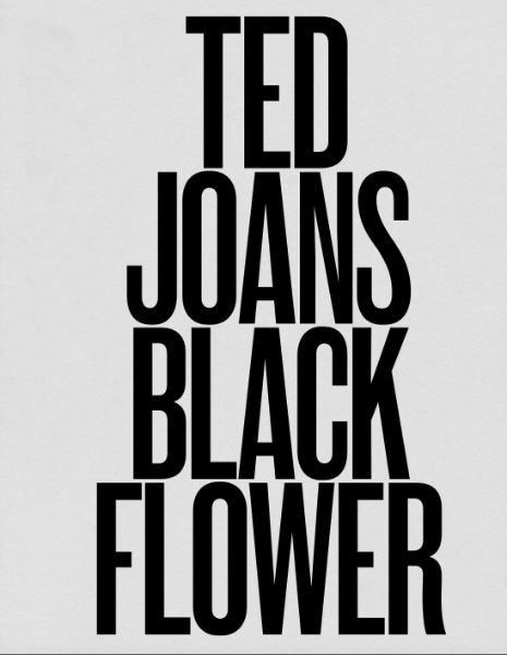 Ted Joans: Black Flower