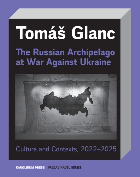 The Russian Archipelago at War Against Ukraine: Culture and Contexts 2022–2025