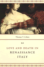 Love and Death in Renaissance Italy