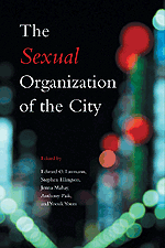 The Sexual Organization of the City